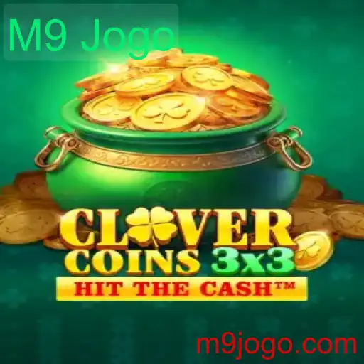 Explorando o Fascinante Mundo de Clovercoin3x3: O M9 Jogo
