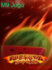 Descubra o Fascinante Mundo de FruitNovaSuper60: Um M9 Jogo Inovador